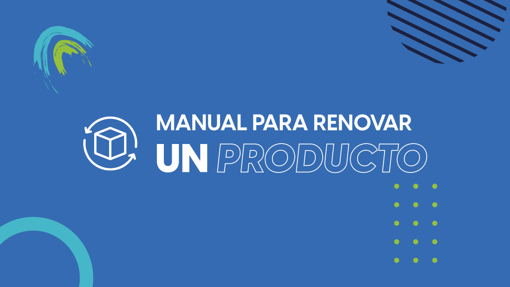 Manual para renovar productos